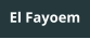El Fayoem
